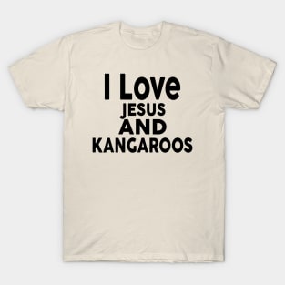 I Love Jesus And Kangaroos T-Shirt